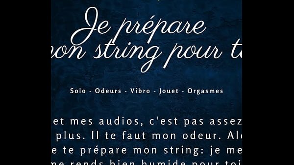 Je prépare mon string pour toi – french audio solo female